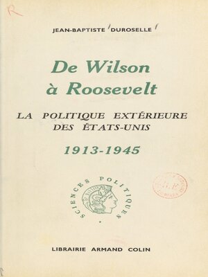 cover image of De Wilson à Roosevelt